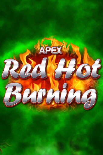 Демо игра Red Hot Burning играть онлайн | Casino X Official бесплатно