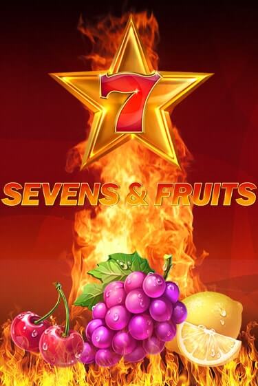 Демо игра Sevens & Fruits играть онлайн | Casino X Official бесплатно