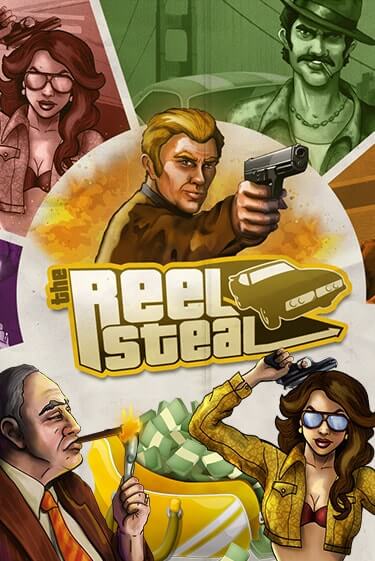 Демо игра Reel Steal™ играть онлайн | Casino X Official бесплатно