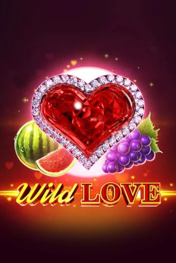 Демо игра Wild Love играть онлайн | Casino X Official бесплатно