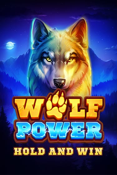 Демо игра Wolf Power: Hold and Win играть онлайн | Casino X Official бесплатно